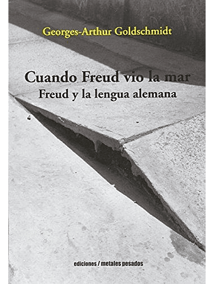 Cuando Freud Vio La Mar