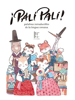 Pali Pali Palabras Intraducibles De La Lengua Coreana