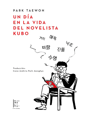 Un Dia En La Vida Del Novelista Kubo