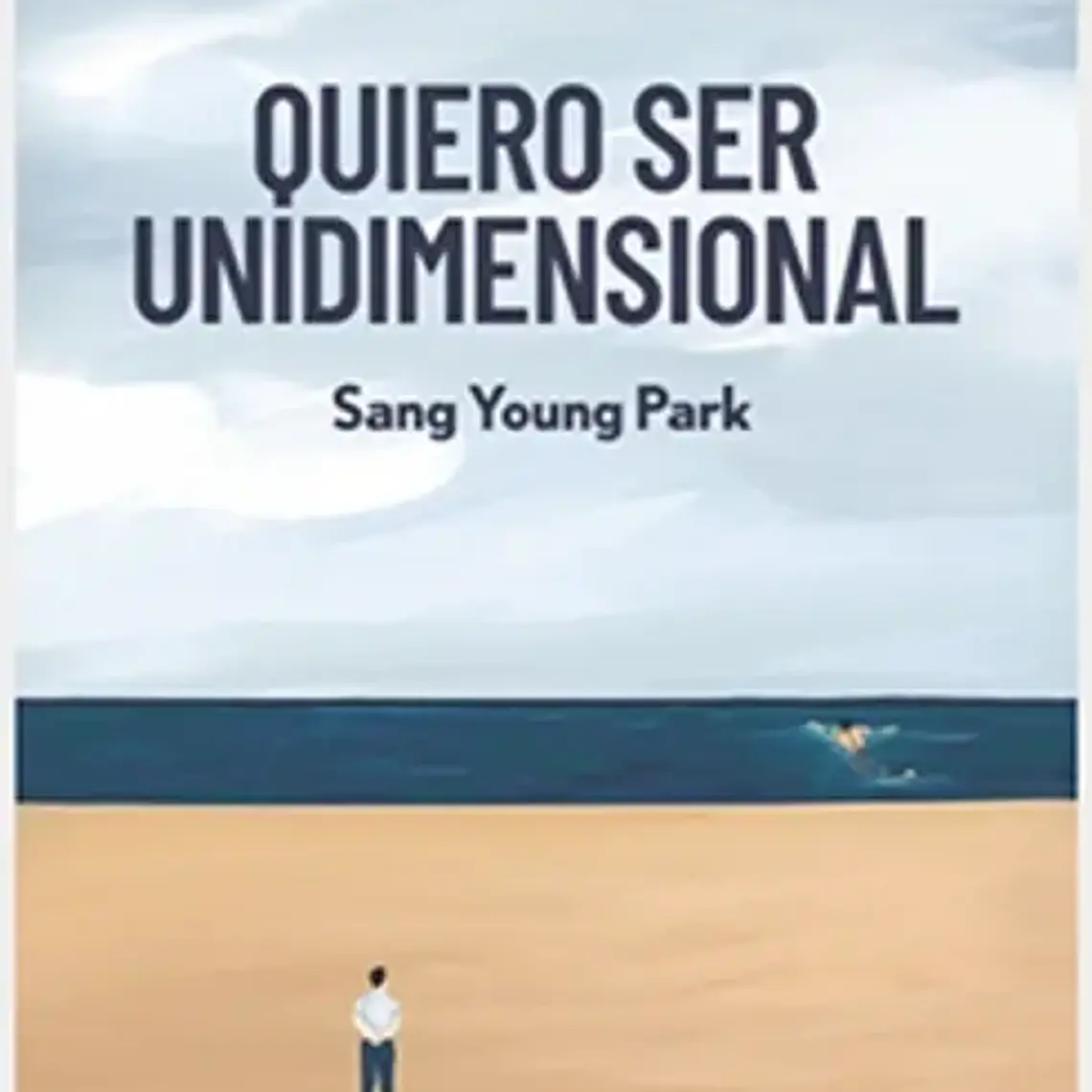 Quiero Ser Unidimensional 1