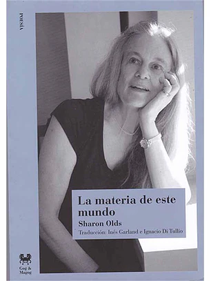 Materia De Este Mundo, La