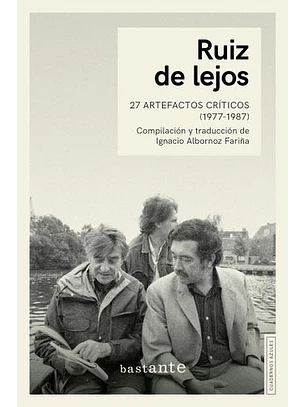 Ruiz De Lejos - 27 Artefactos Críticos (1977-1987)