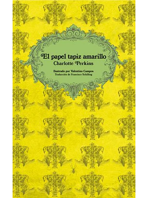 Papel Tapiz Amarillo, El. Ilustrado Por Valentino Campos
