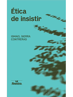 Etica De Insistir