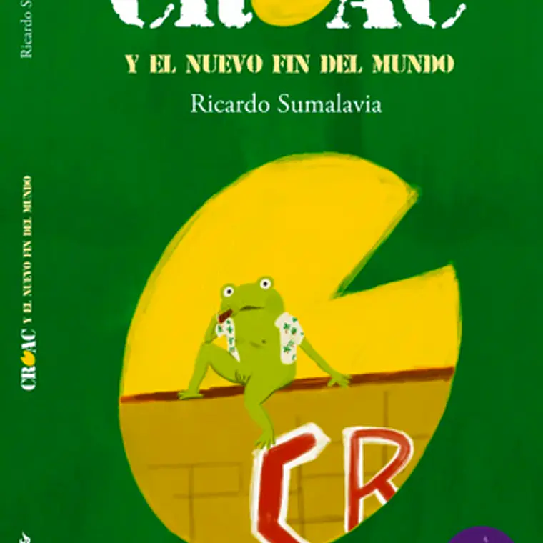 Croac Y El Nuevo Fin Del Mundo 1