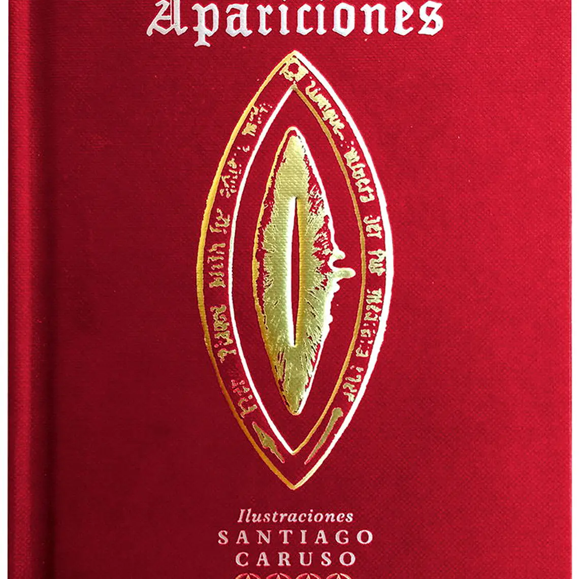 Apariciones. Ilustrado Por Santiago Caruso 1