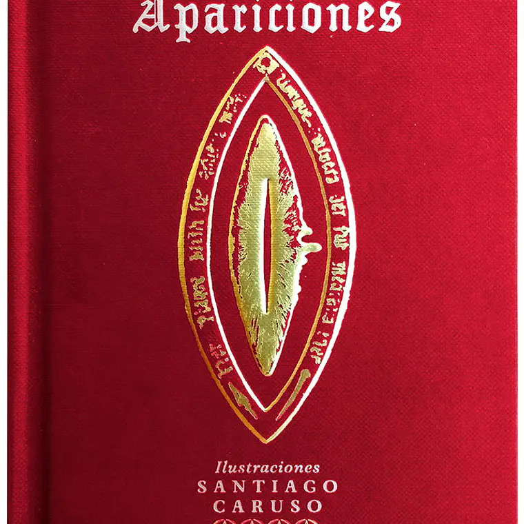 Apariciones. Ilustrado Por Santiago Caruso 1