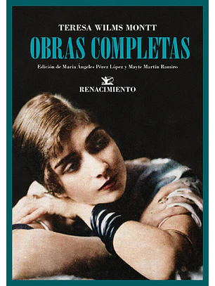 Obras Completas Teresa Wilms Montt