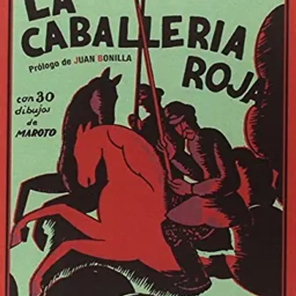 Caballeria Roja, La 1