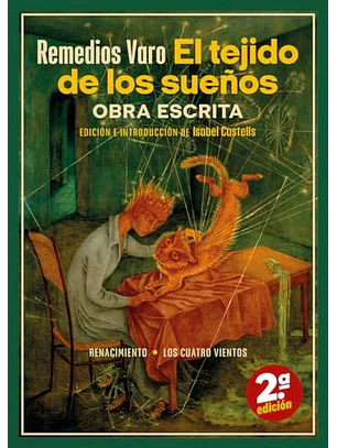 Tejido De Los Sueños, El. Obra Escrita