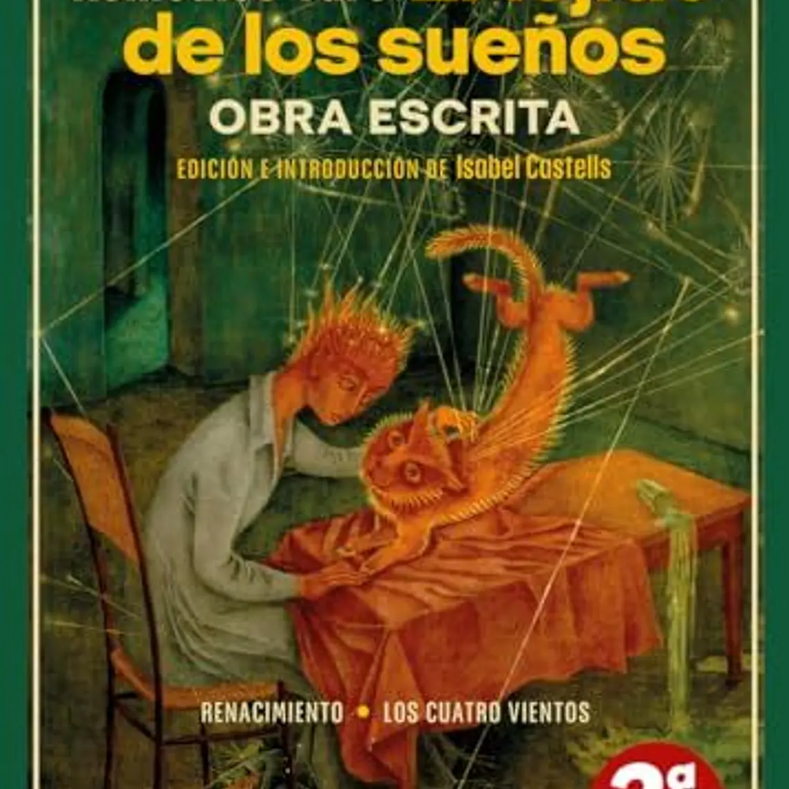 Tejido De Los Sueños, El. Obra Escrita 1