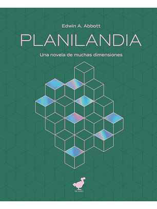 Planilandia. Una Novela De Muchas Dimensiones