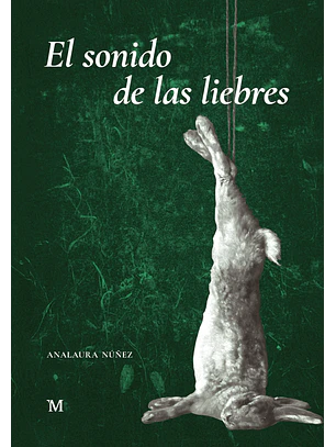 Sonido De Las Liebres, El