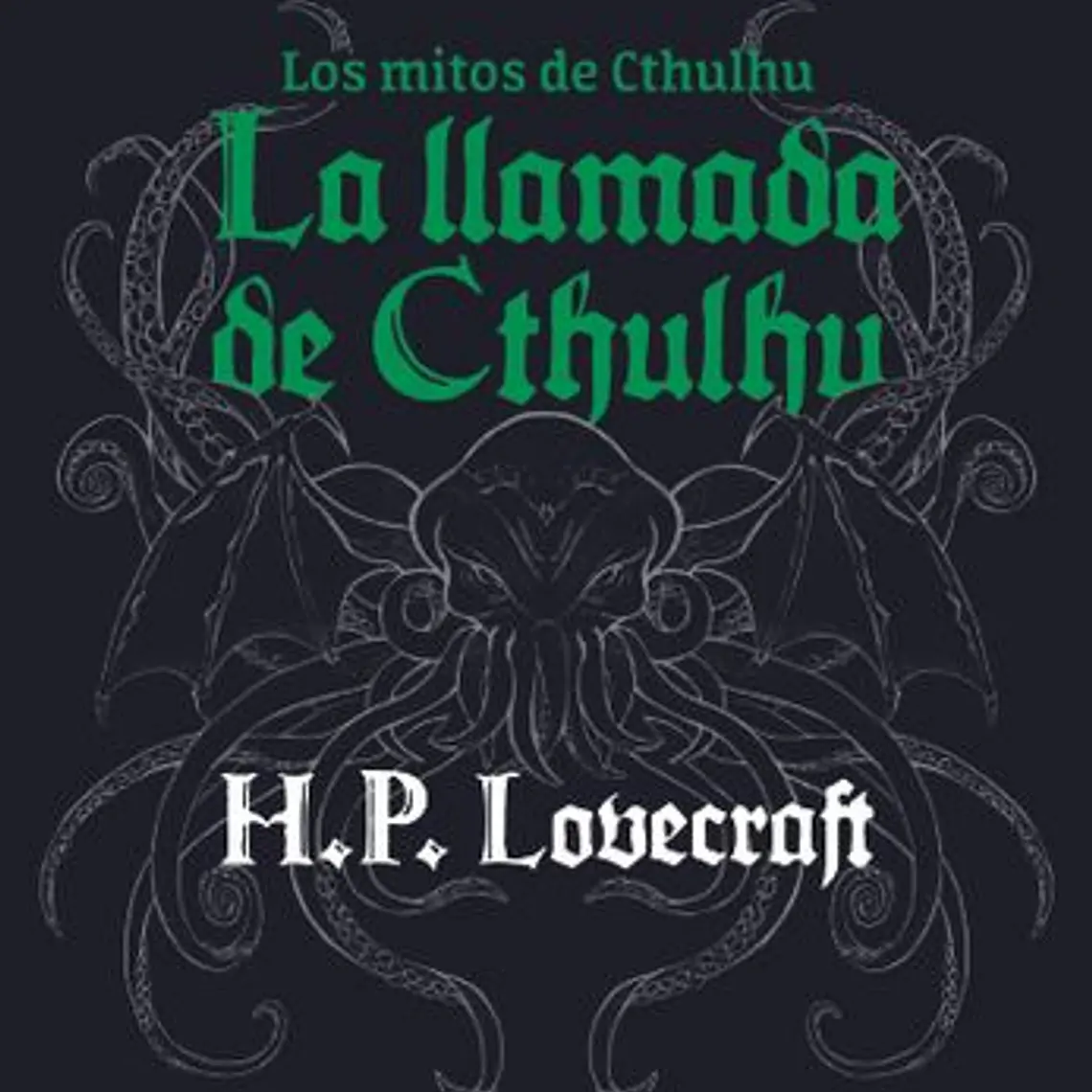Llamada De Cthulhu, La (Los Mitos De Cthulhu) 1