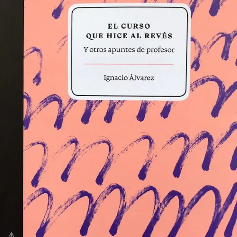 Curso Que Hice Al Reves, El 1