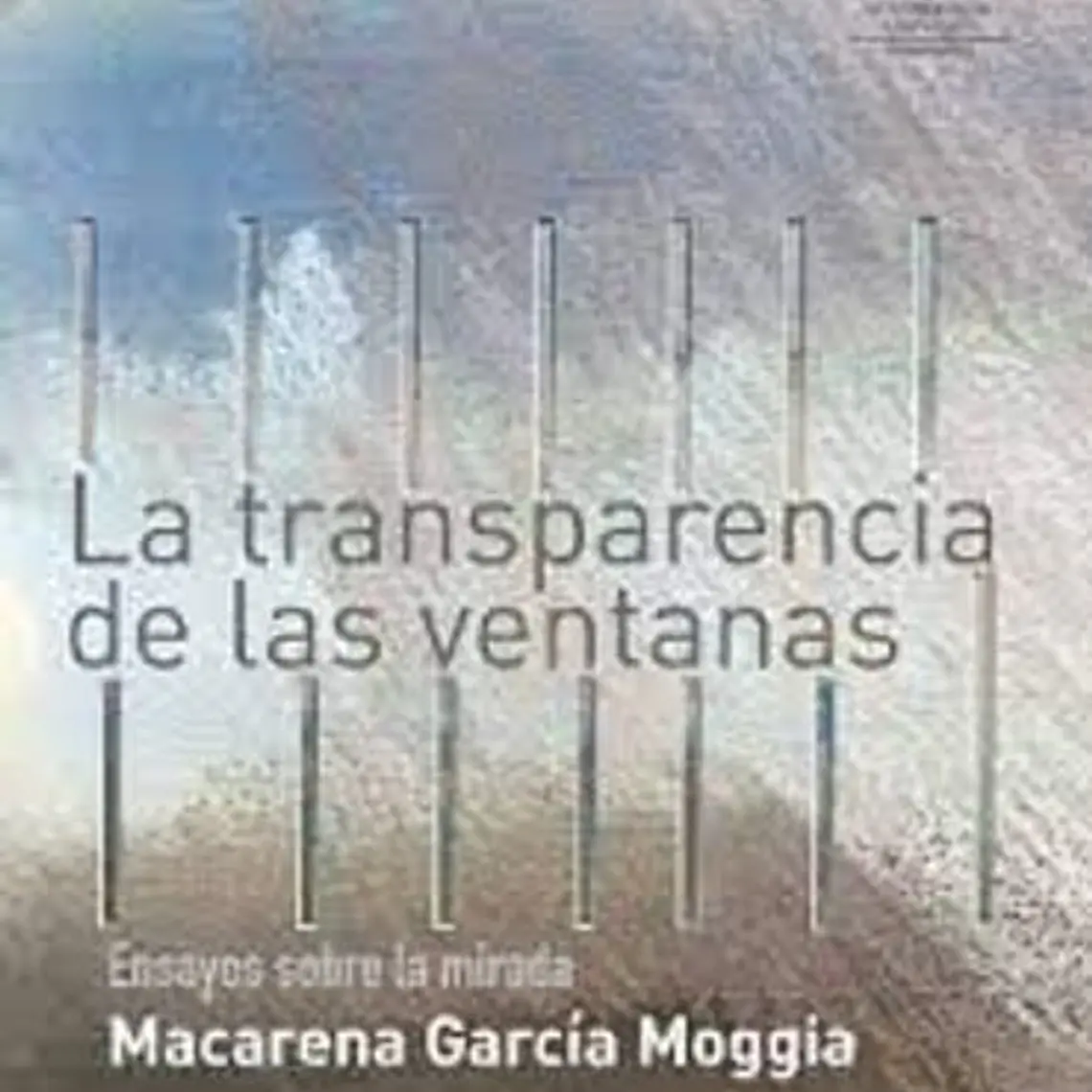 Transparencia De Las Ventanas, La 1