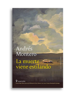 Muerte Viene Estilando, La