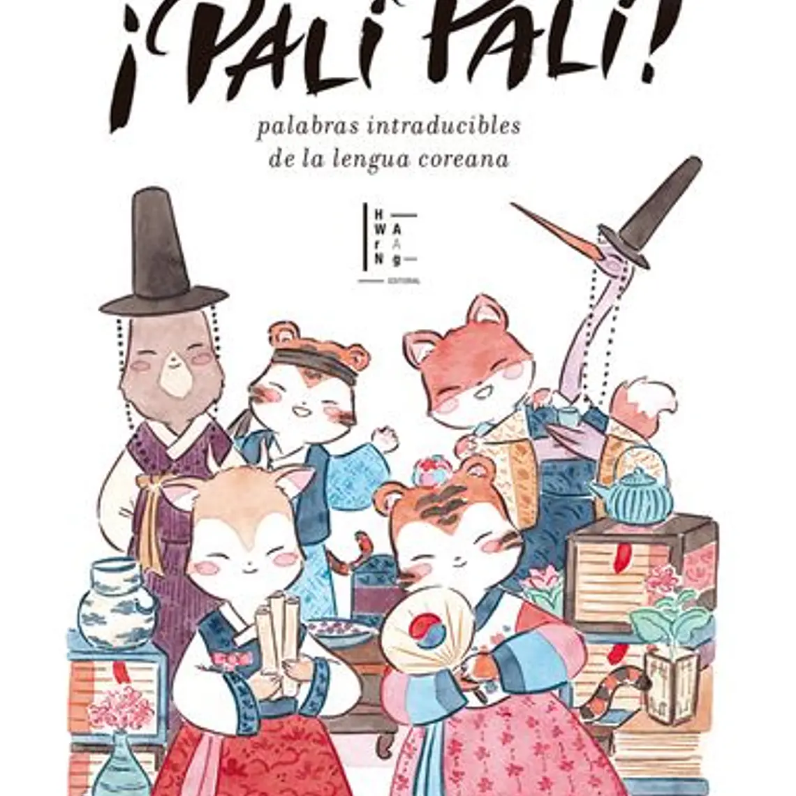 Pali Pali Palabras Intraducibles De La Lengua Coreana 1