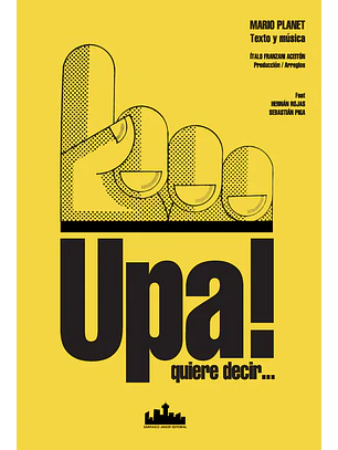 Upa! Quiere Decir...