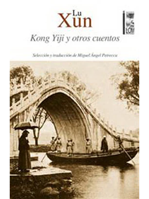 Kong Yiji Y Otros Cuentos