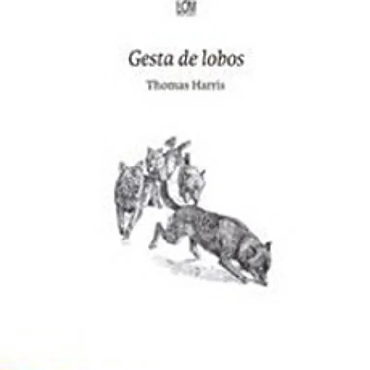 Gesta De Lobos 1