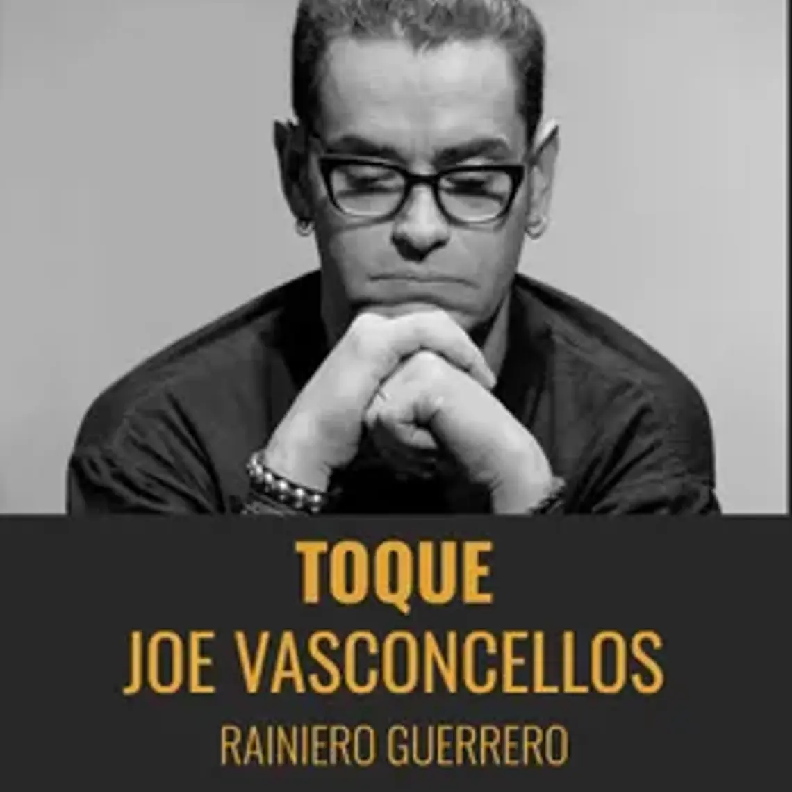 Toque Joe Vasconcellos 1