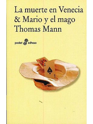 Muerte En Venecia, La & Mario Y El Mago