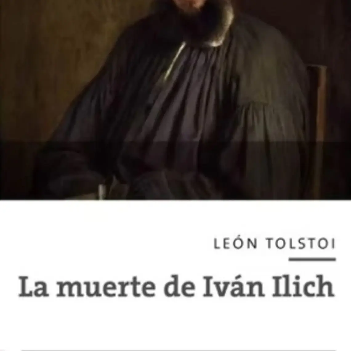 Muerte De Ivan Ilich, La 1