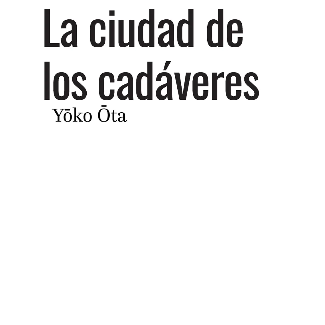Ciudad De Los Cadavares, La 1