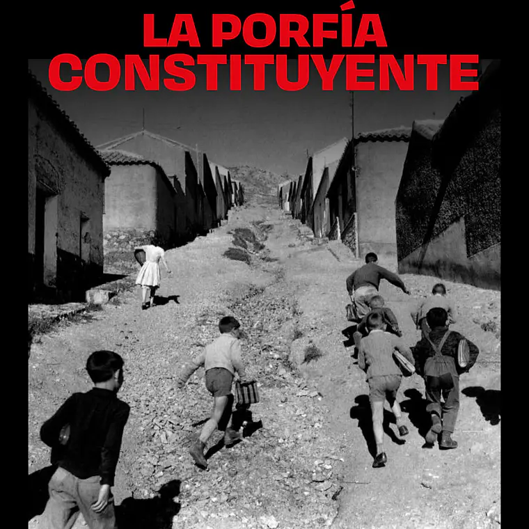 Porfia Constituyente, La 1