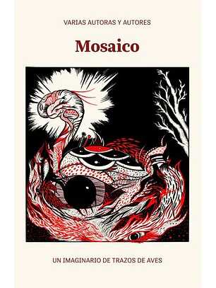 Mosaico. Un Imaginario De Trazos De Aves
