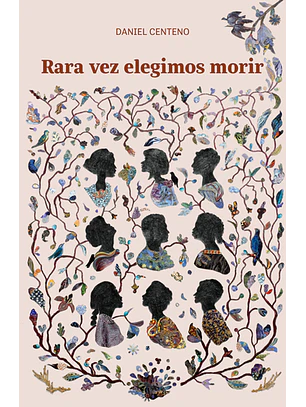 Rara Vez Elegimos Morir