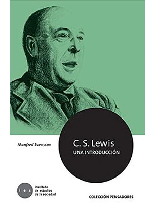 C. S. Lewis Una Introduccion