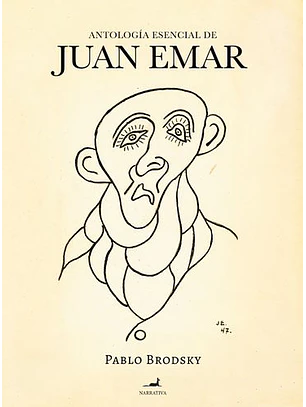 Antologia Esecial De Juan Emar (Por Pablo Brodsky)