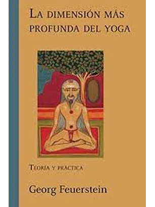 Dimension Mas Profunda Del Yoga, 