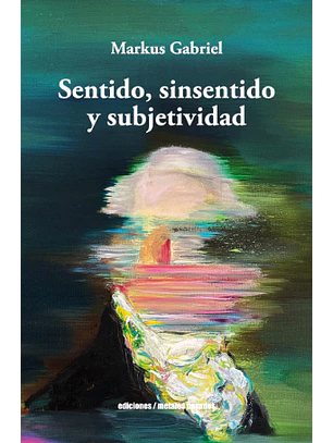 Sentido Sinsentido Y Subjetividad