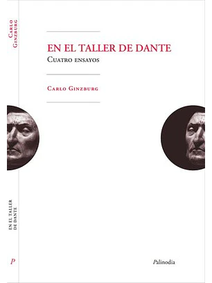 En El Taller De Dante Cuatro Ensayos