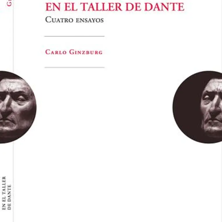 En El Taller De Dante Cuatro Ensayos 1