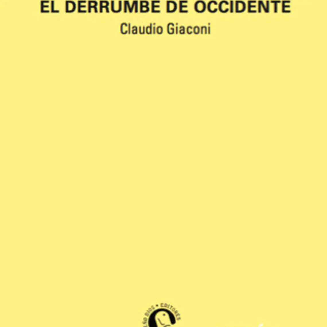 Derrumbe De Occidente, El 1