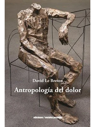 Antropología Del Dolor