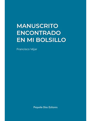 Manuscrito Encontrado En Mi Bolsillo