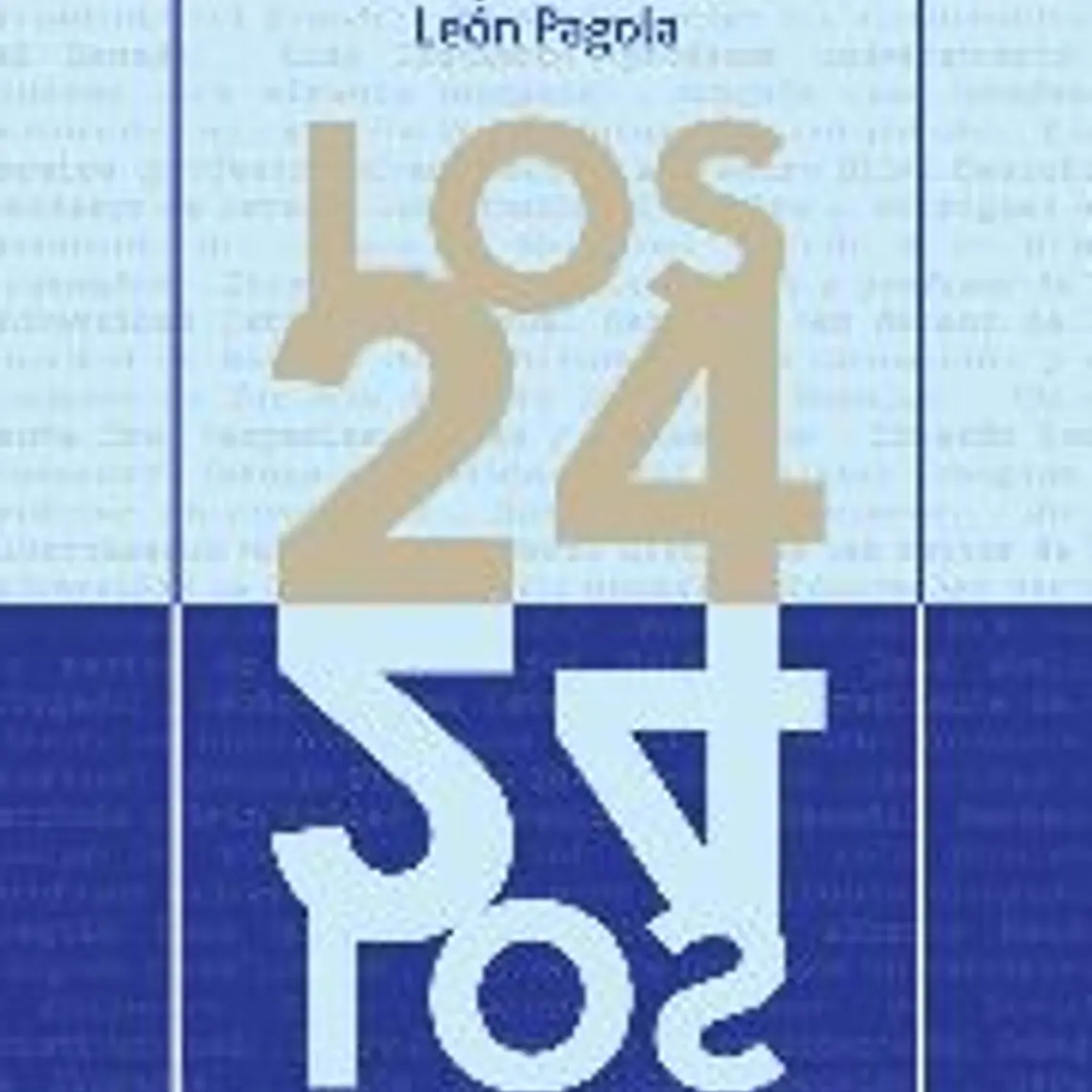 Los 24. El Primer No  1