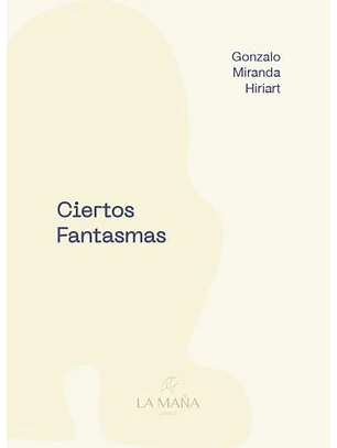 Ciertos Fantasmas