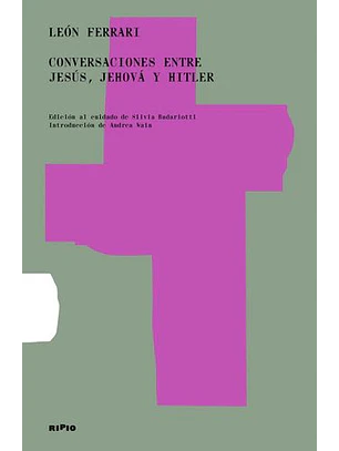Conversaciones Entre Jesus, Jehova Y Hitler