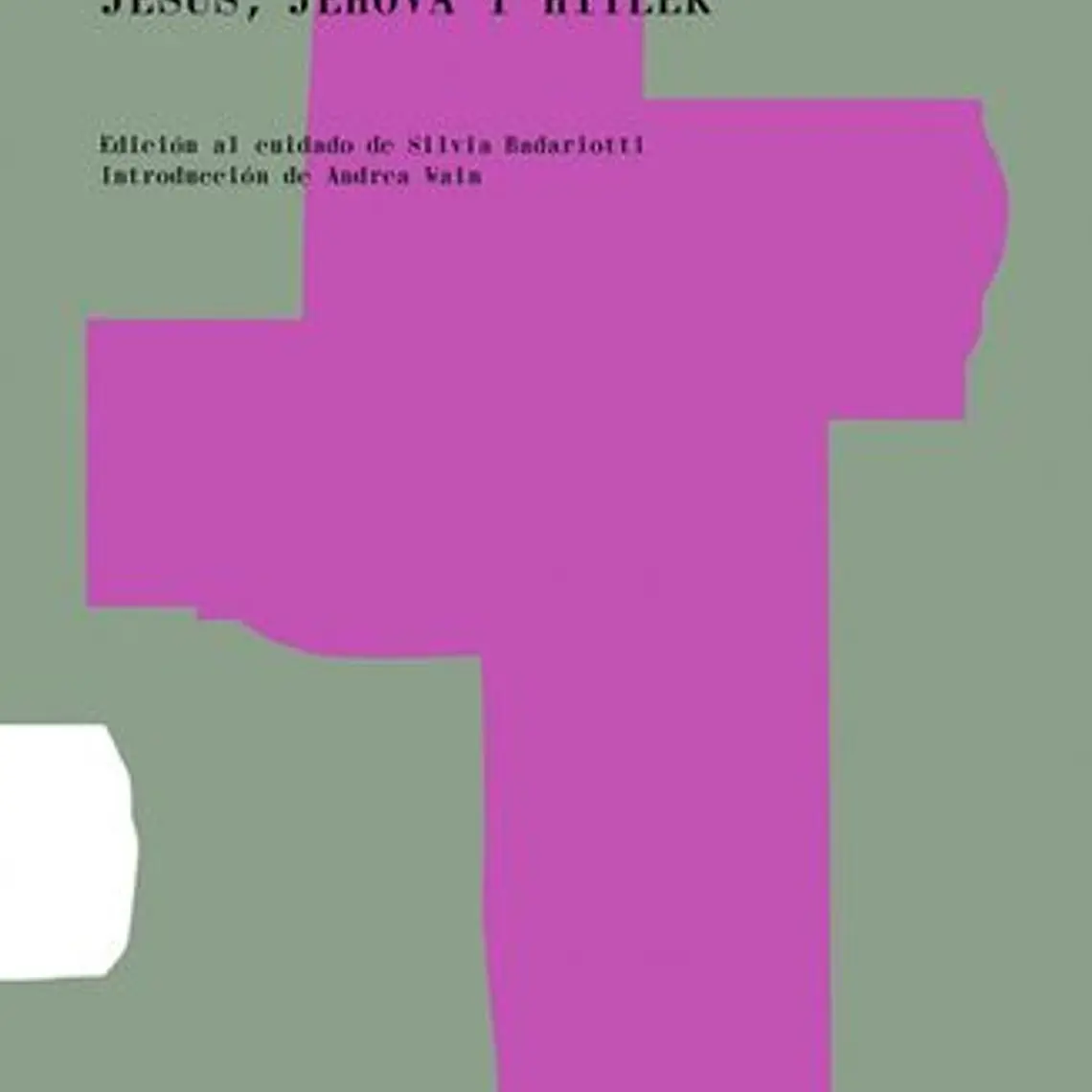 Conversaciones Entre Jesus, Jehova Y Hitler 1