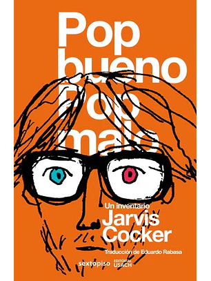 Pop Bueno Pop Malo. Un Inventario