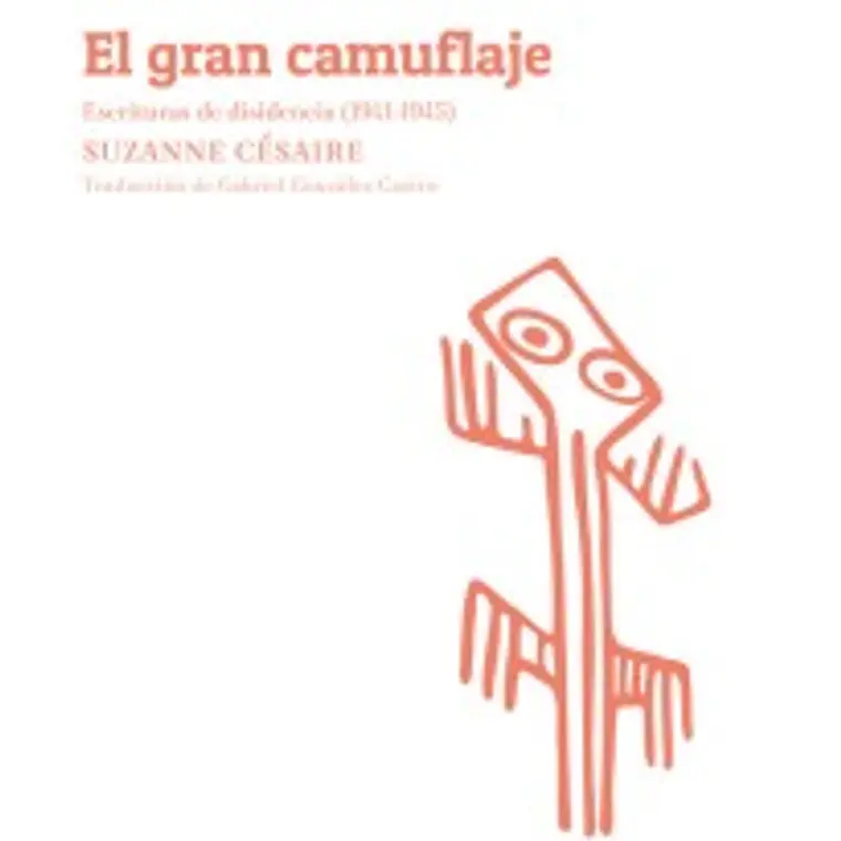 Gran Camuflaje, El. Escrituras De Disidencia (1941-1945) 1