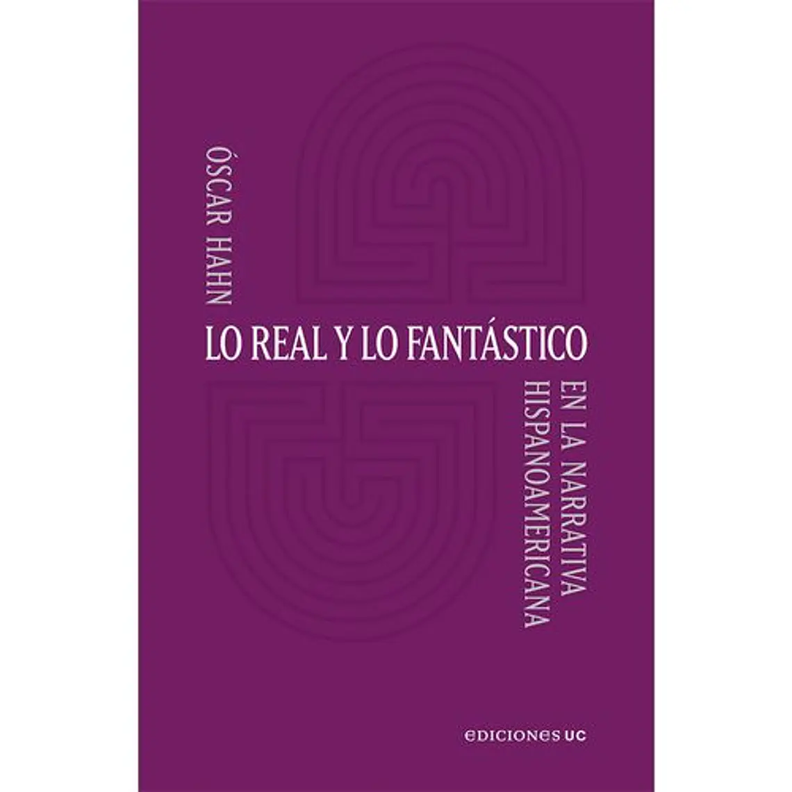 Real Y Lo Fantastico, Lo 1