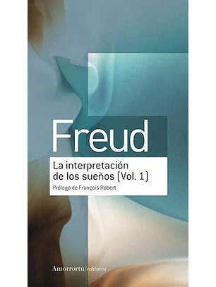 Interpretacion De Los Sueños, La. Volumen 1