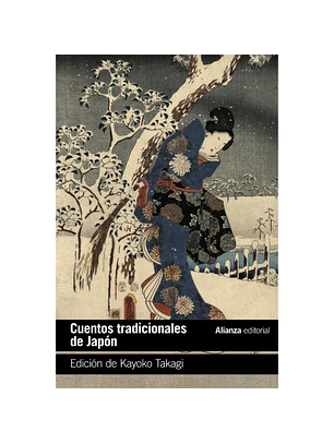 Cuentos Tradicionales De Japon. Edicion De Kayoko Takagi